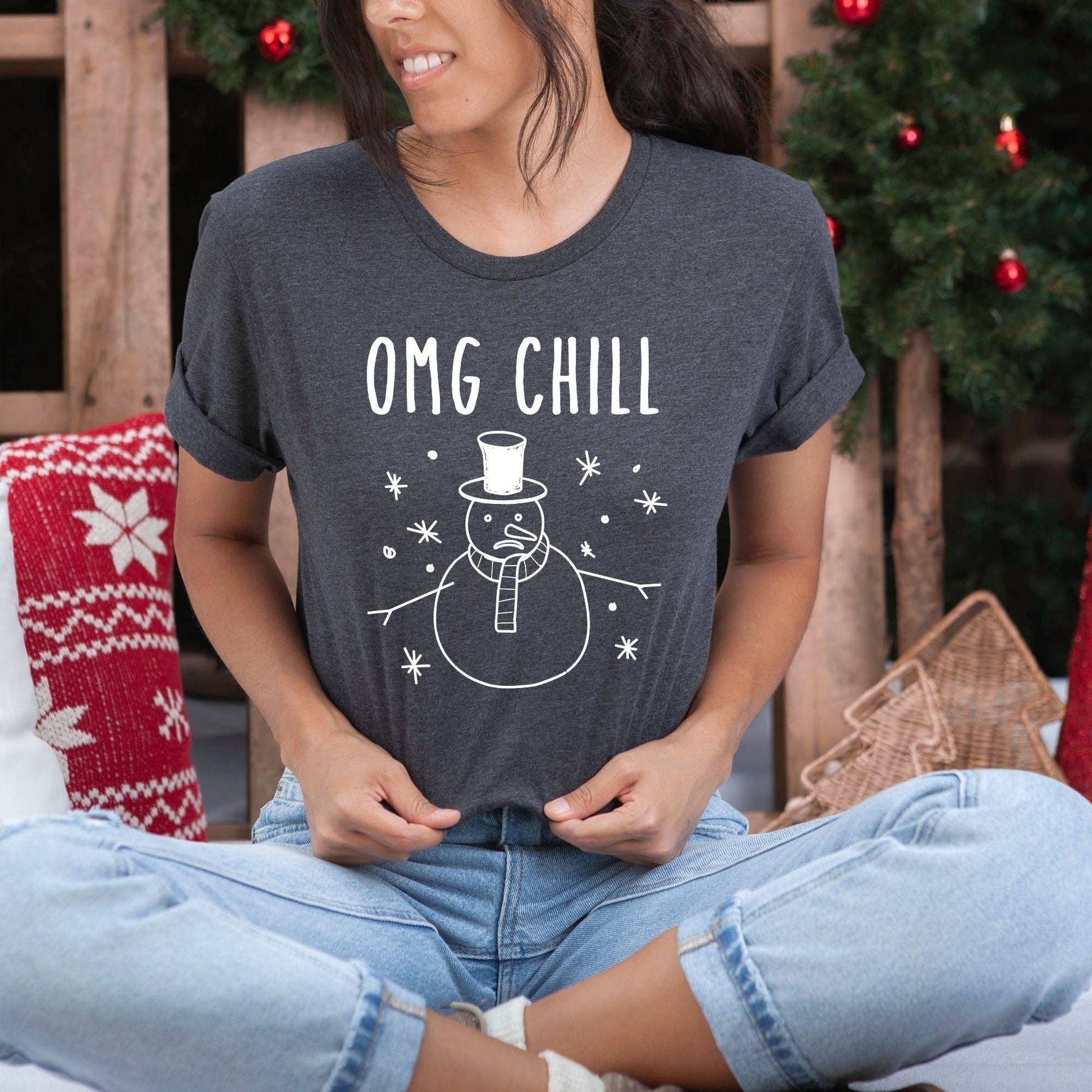 Omg Chill Funny Snowman Graphic Tee *Unisex Fit*