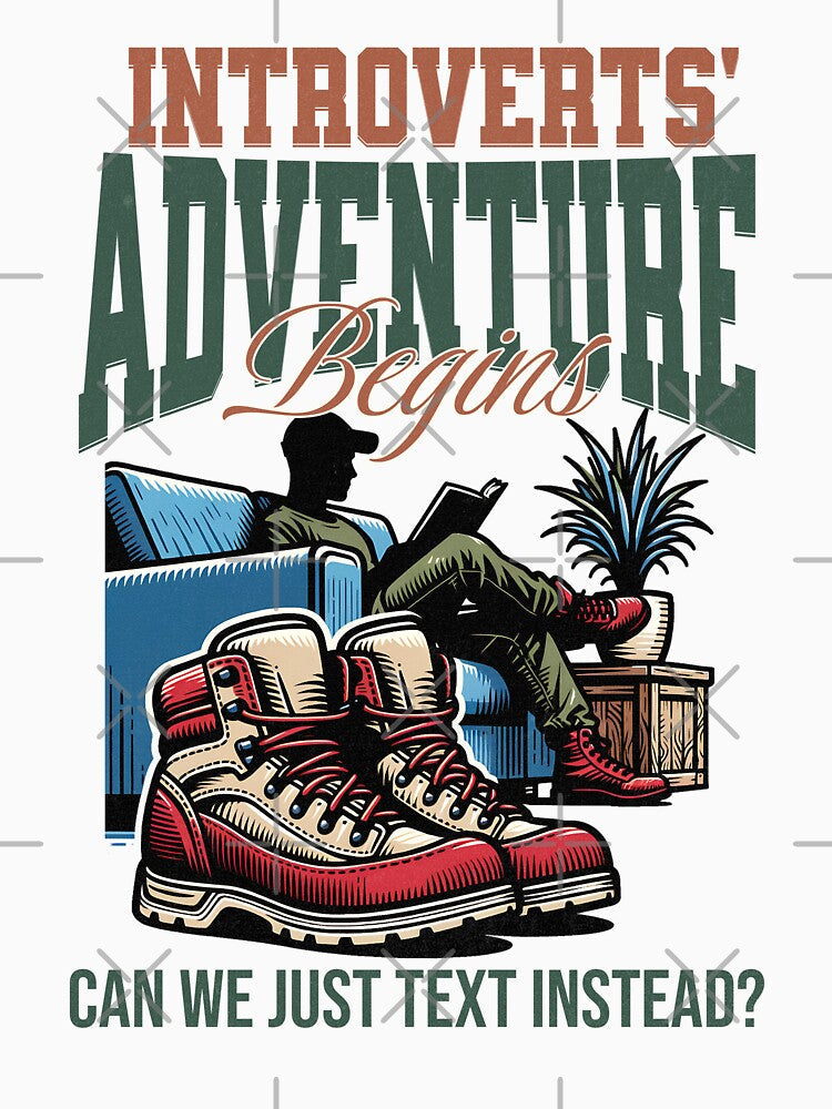 Introvert Adventure by RockBeeDesigns Unisex T-shirt, Sweatshirt, Hoodie, Long Sleeve Tee
