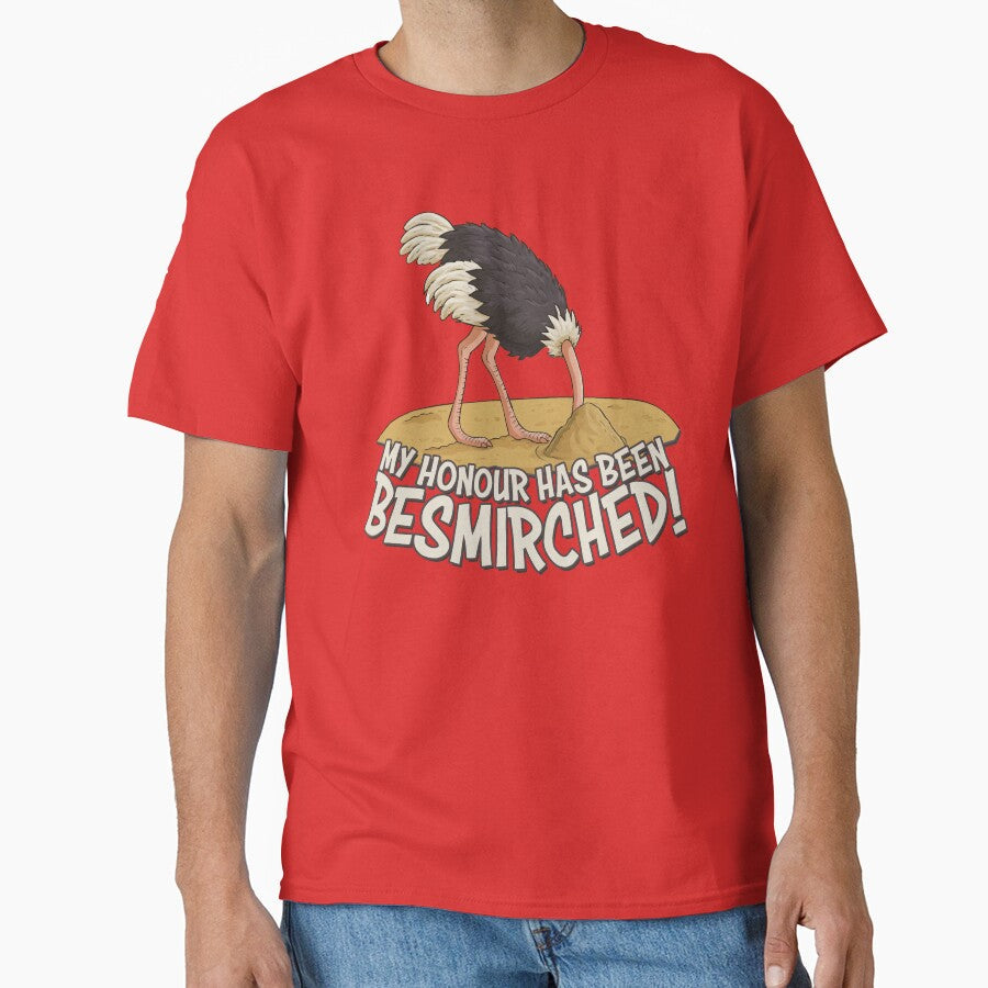 Office Life - Head in the sand - My honour has been besmirched! by Scott Black Unisex T-shirt, Sweatshirt, Hoodie, Long Sleeve Tee